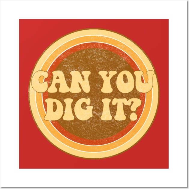 Can you dig it? Wall Art by ZeroRetroStyle